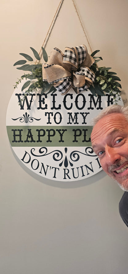 Welcome To My Happy Place Sign – Handmade Farmhouse Front Door Decor, 20"
