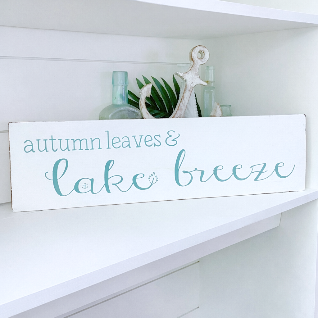 Autumn Leaves Lake Breeze Sign