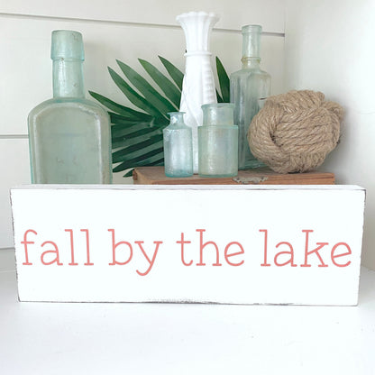 Fall by the Lake Sign
