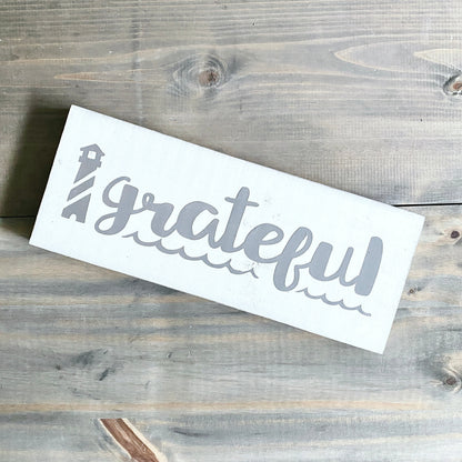 Grateful Lighthouse Sign