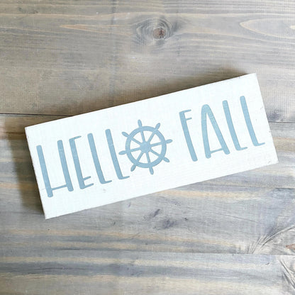 Hello Fall Ship Wheel Sign