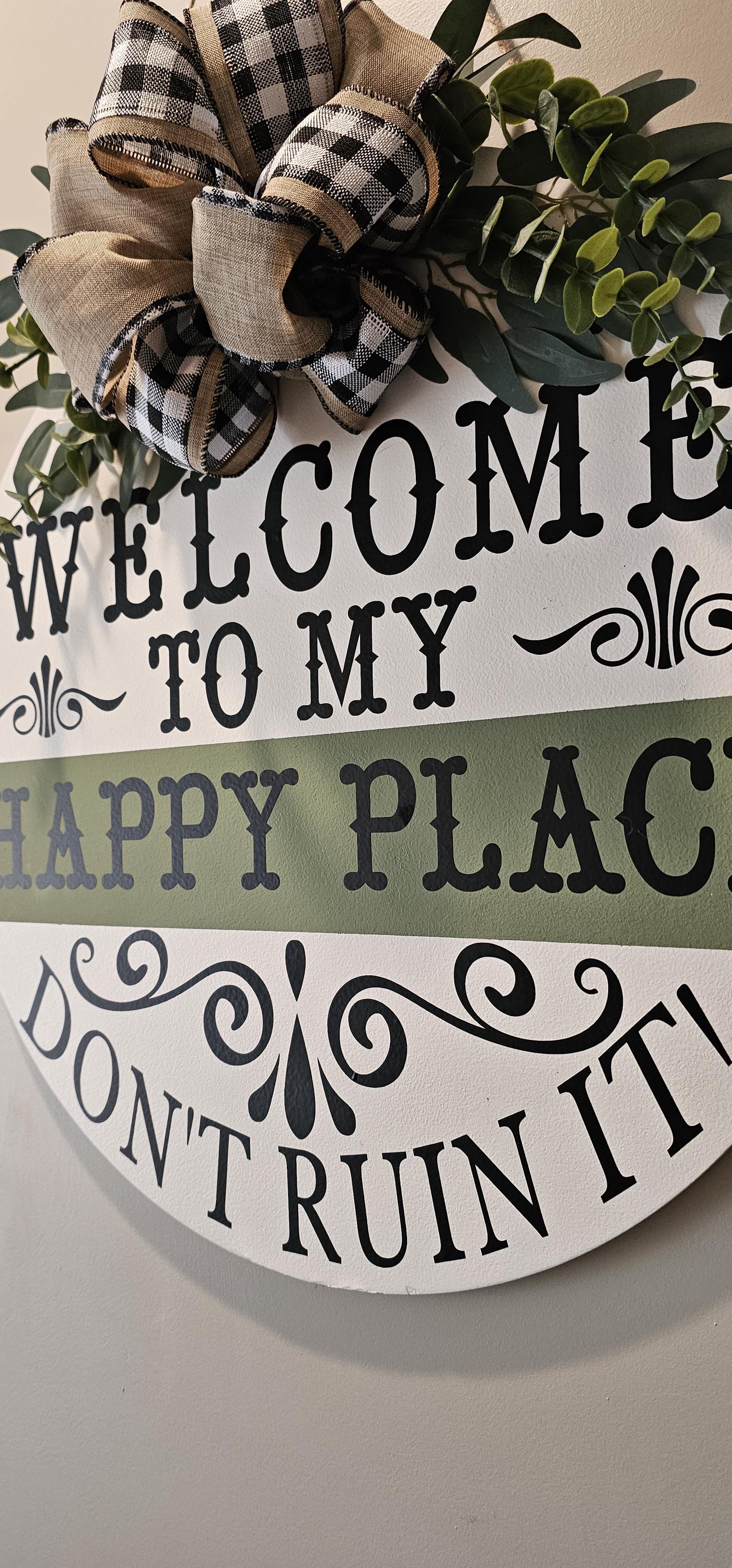 Welcome To My Happy Place Sign – Handmade Farmhouse Front Door Decor, 20"